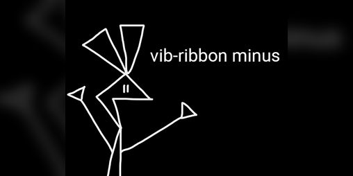 Vib-Ribbon Minus by PLAY NOW