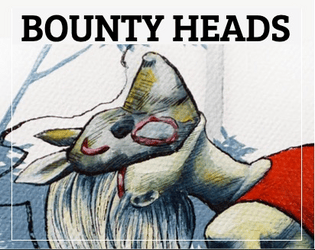 Bounty Heads  