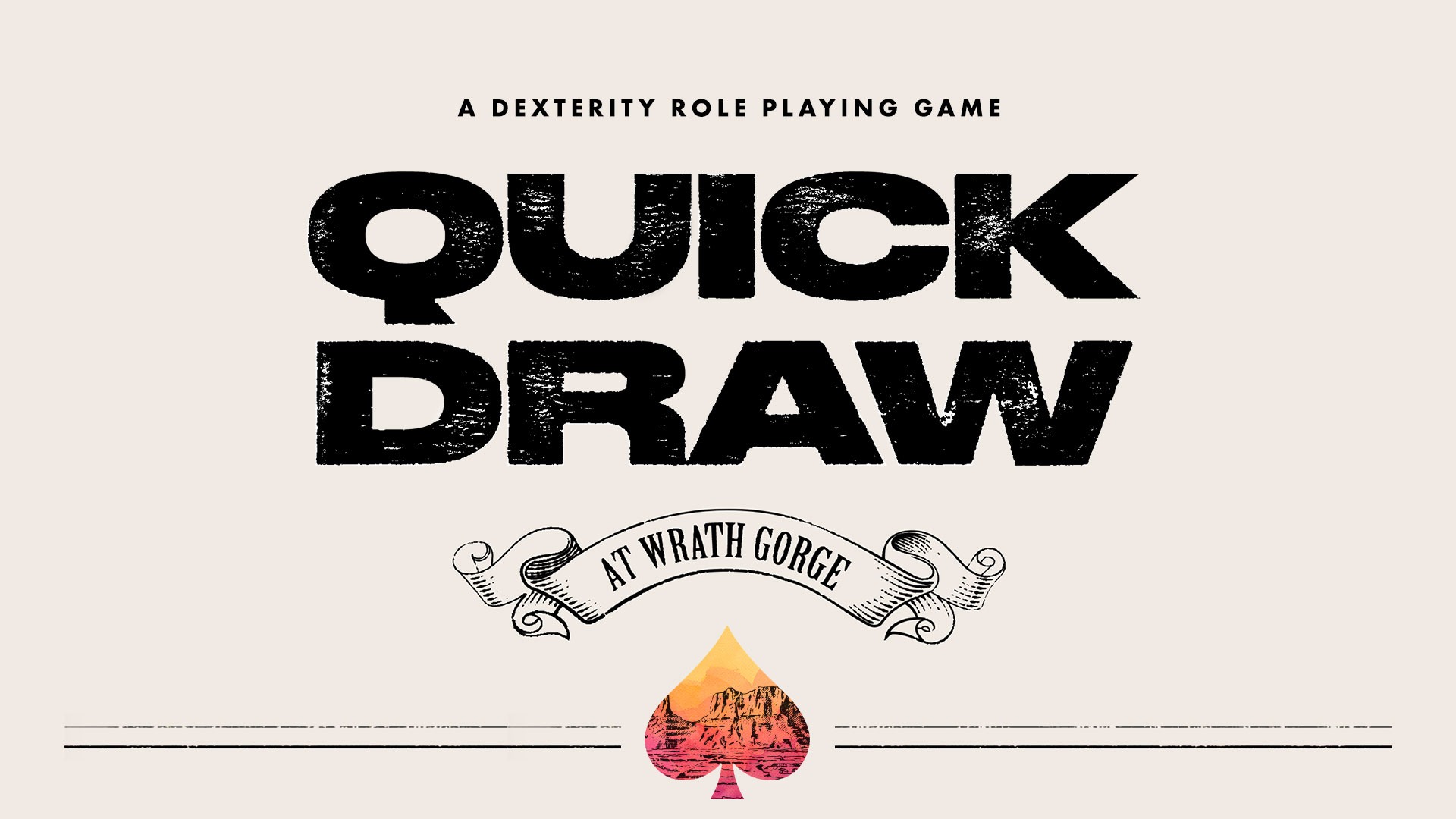 Quick Draw at Wrath Gorge