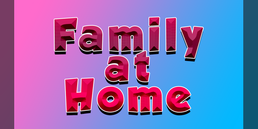 Cover image for FAMILY AT HOME FINAL