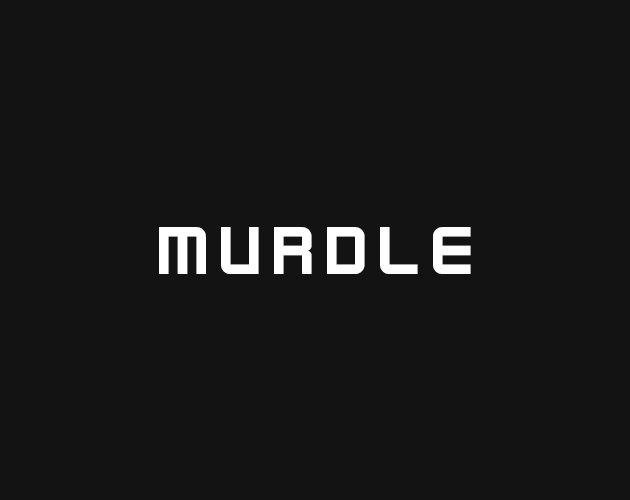 MURDLE by cheapolata