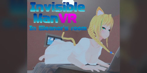 Cover image for Invisible Man VR In Eleanor's room