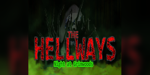 Cover image for The Hellways:Night at Grimwoods
