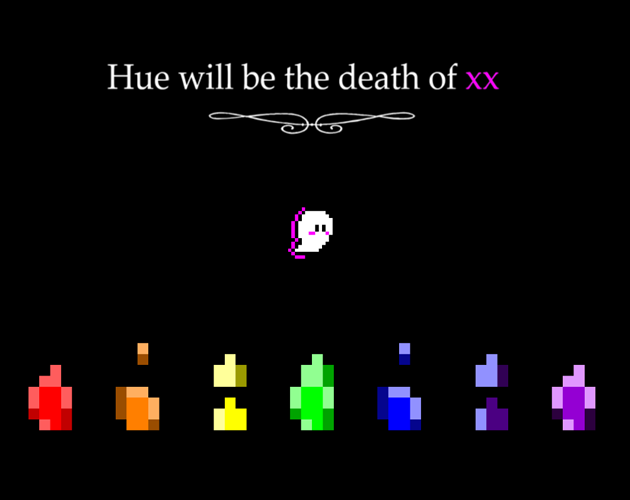 Cover image for Hue will be the death of xx
