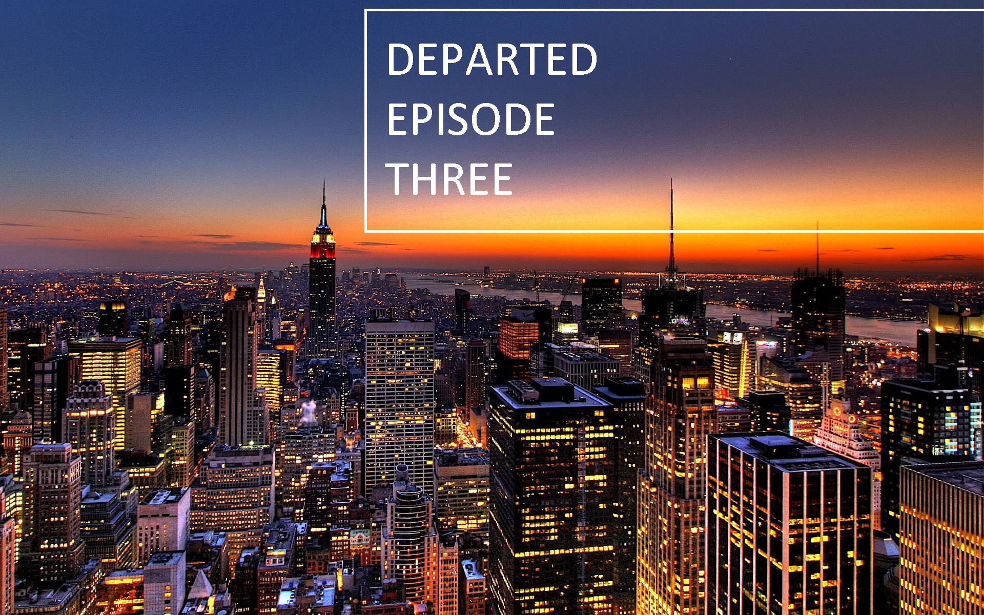 DEPARTED E3