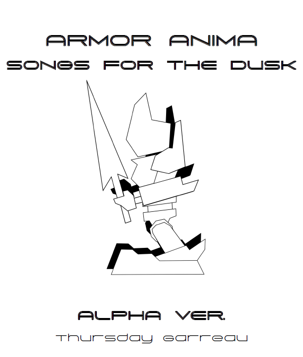 Songs For The Dusk Armor Anima By Thursday Garreau