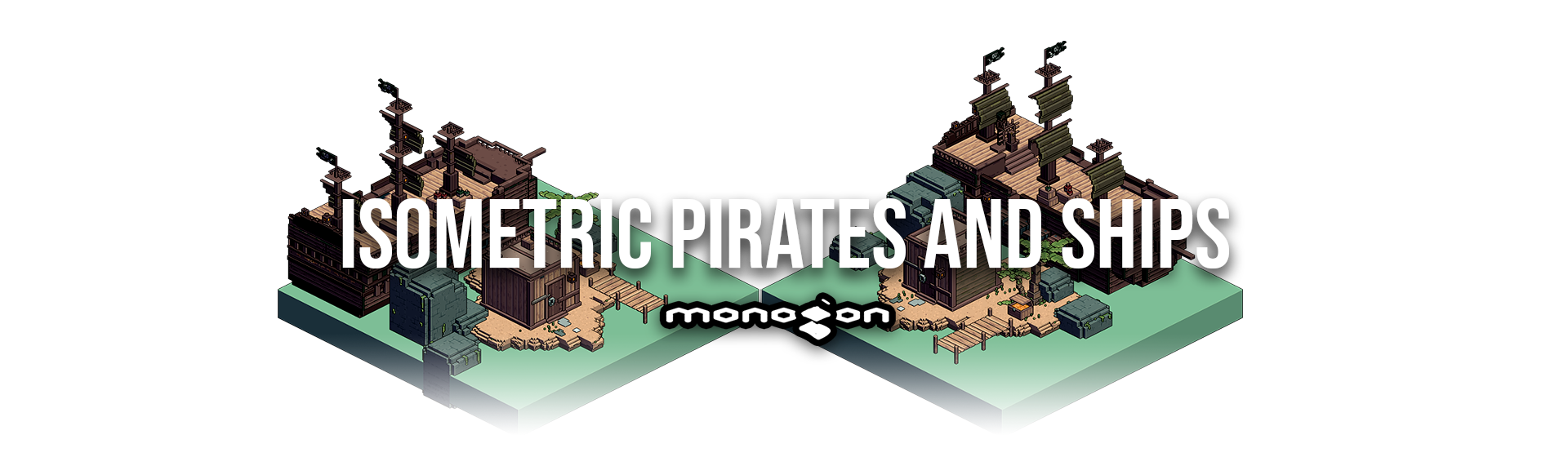 Isometric Pirates and Ships - monogon