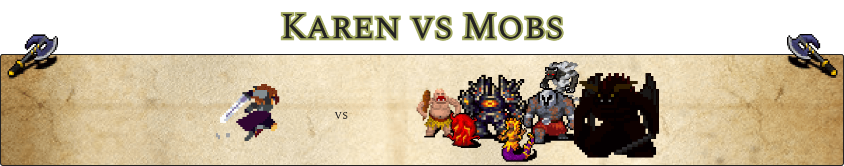 Karen vs Mobs