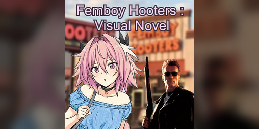 Cover image for Femboy Hooters : Visual Novel (dead)