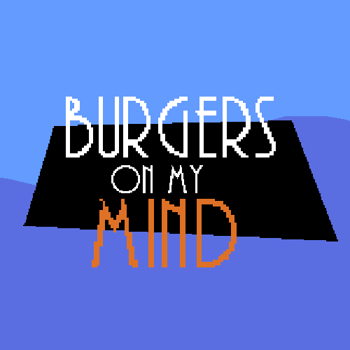 Cover image for Burgers On My Mind