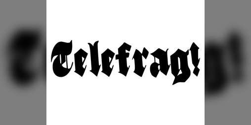 Cover image for Telefrag!