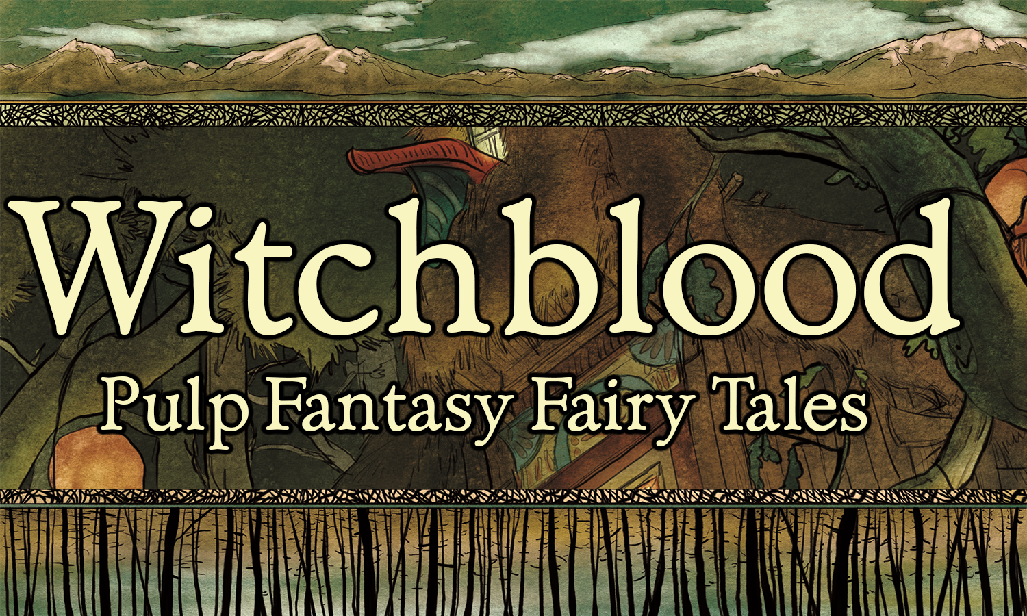 Witchblood: A Game of Pulp Fantasy Fairy Tales