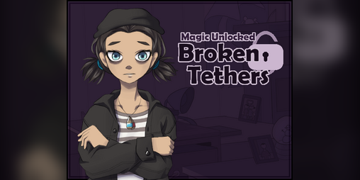 Cover image for M.U.: Broken Tethers