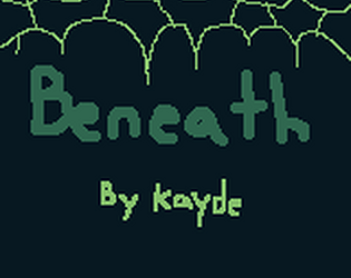 Beneath