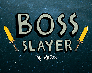 BOSS SLAYER