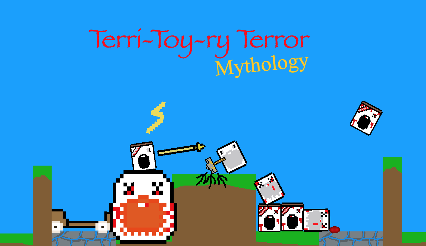 Terri-Toy-ry Terror: Mythology