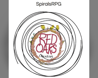 SpiralsRPG   - An innovative RPG system for your creations! 