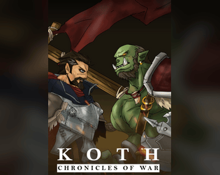 Koth: Chronicles of War  