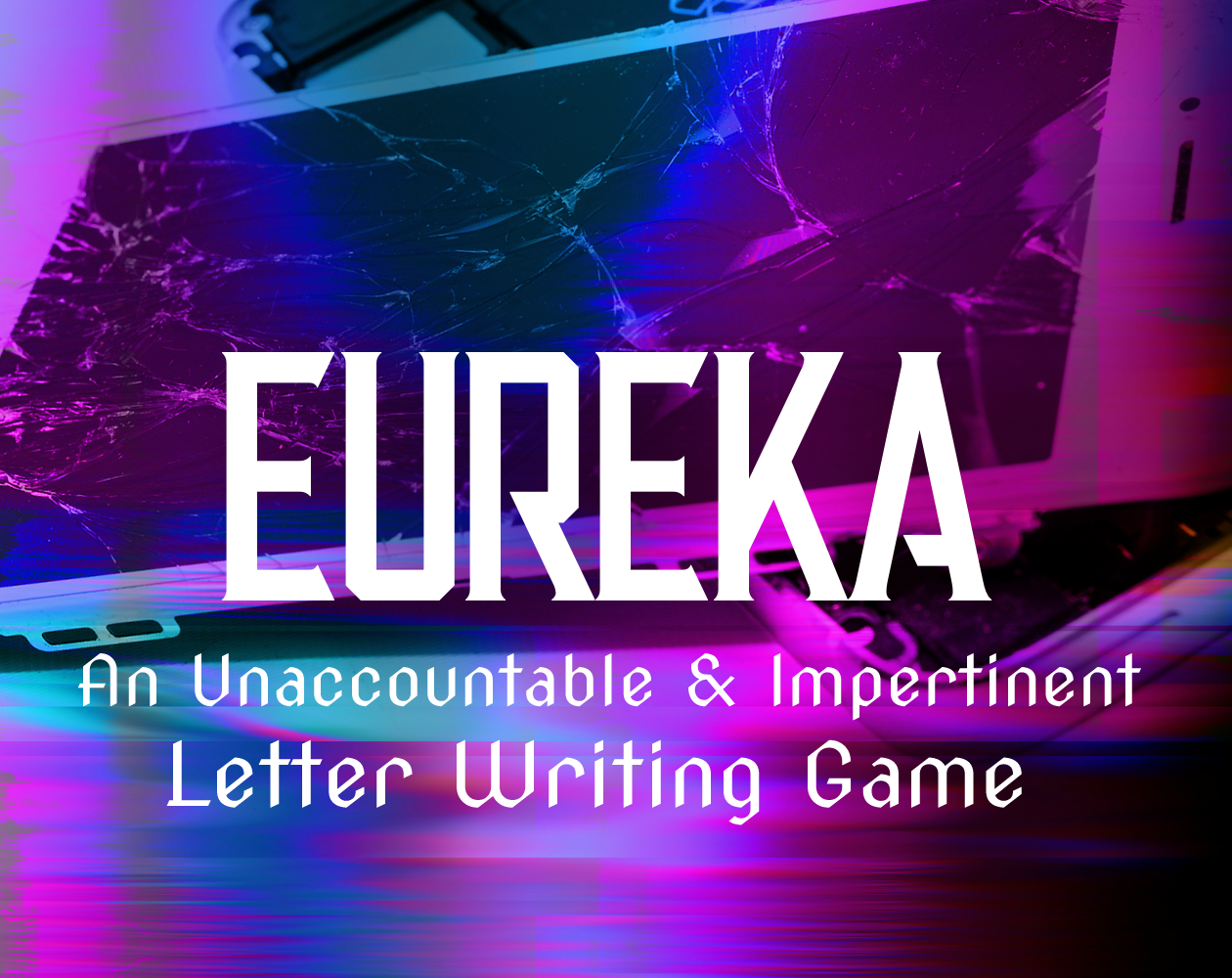 eureka-an-unaccountable-impertinent-letter-writing-game-by-kalypso-woods