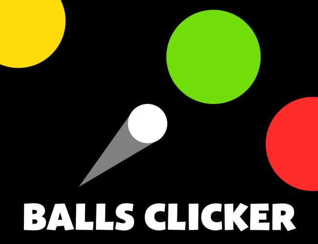 Balls Clicker An OK FREE Mobile Port by Mini Fun Games