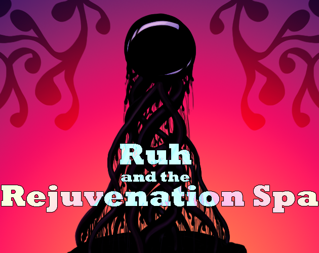 Cover image for Ruh and the Rejuvenation Spa