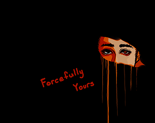 Forcefully Yours