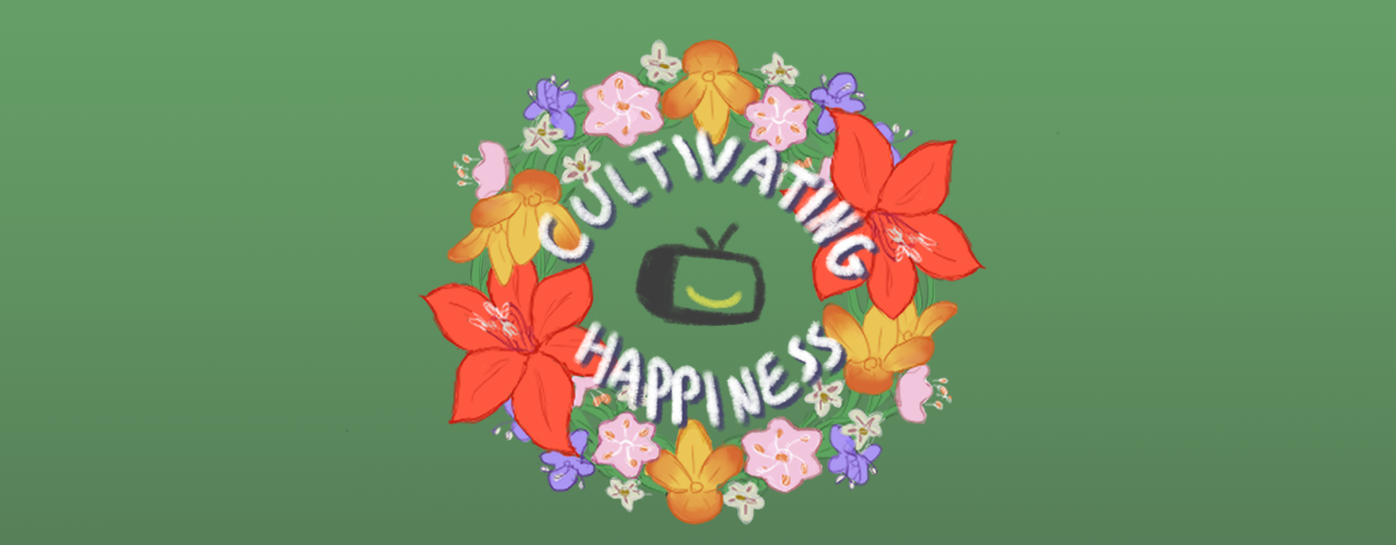 Cultivating Happiness