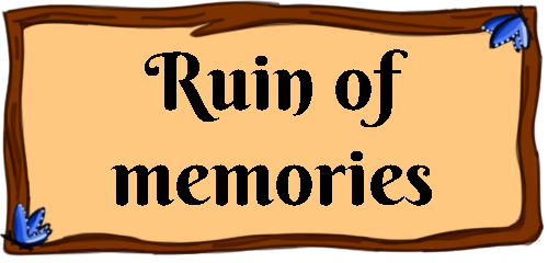 Ruin of memories