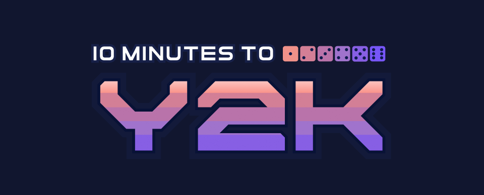 10 Minutes to Y2K