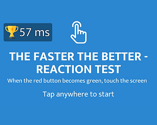 The Faster The Better