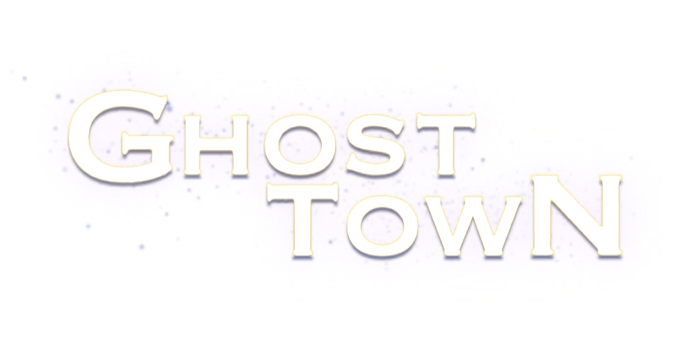 GhostTown