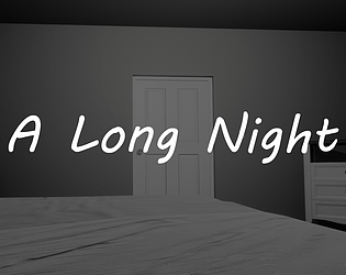 A Long Night