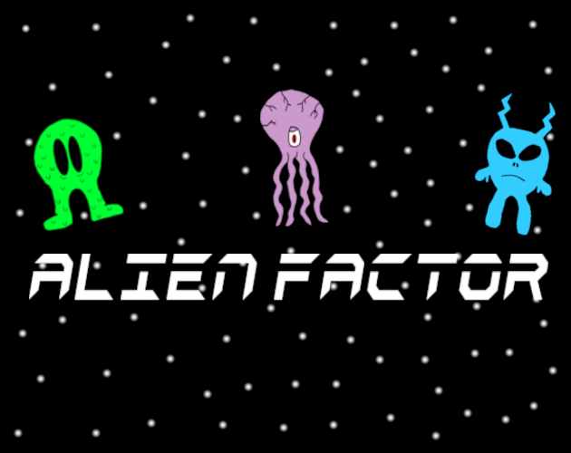 Alien Factor