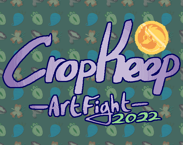 CropKeep - Art Fight 2022