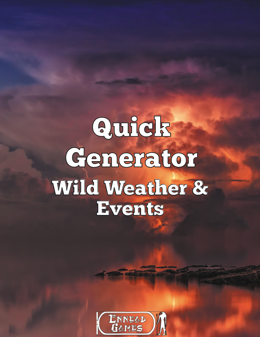 Quick Generator - Wild Weather and Events by Ennead Games
