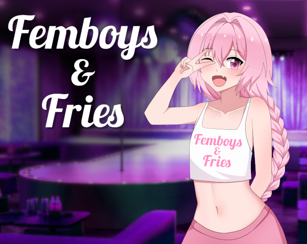 Cover image for Femboys & Fries