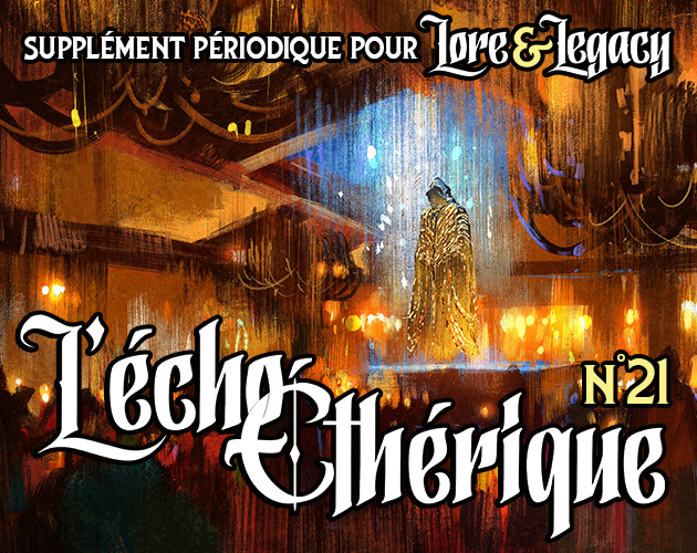 Cover image for Lore & Legacy : L'écho éthérique n°21
