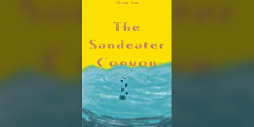 Cover image for The Sandeater Convoy - a Vaults of Vaarn zine