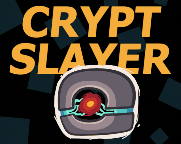 Crypt Slayer