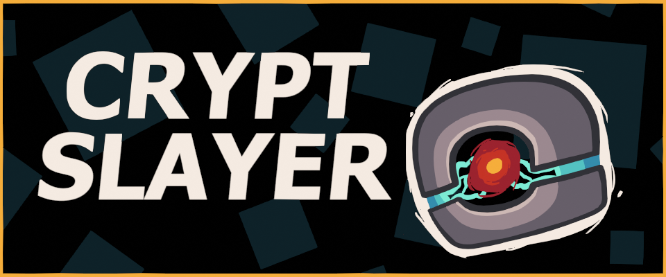 Crypt Slayer