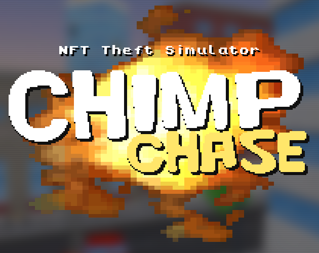 chimp-chase-nft-theft-simulator-by-nostrem