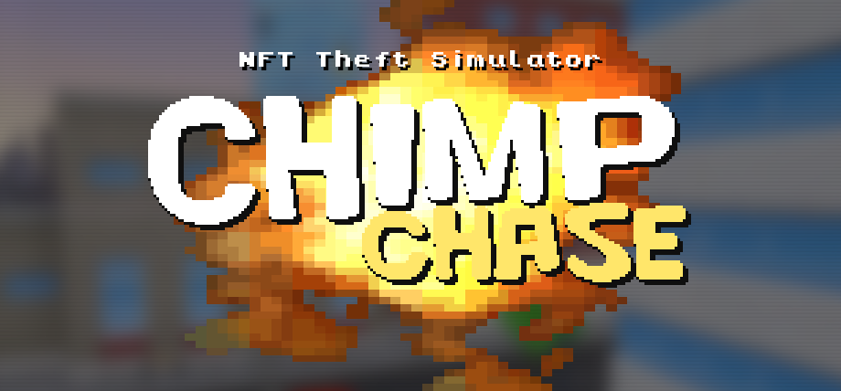 Chimp Chase: NFT Theft Simulator