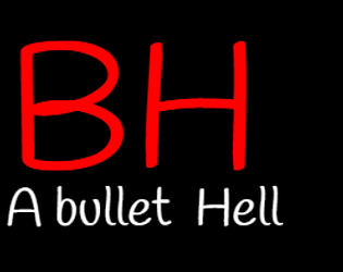 BH | Bullet Hell