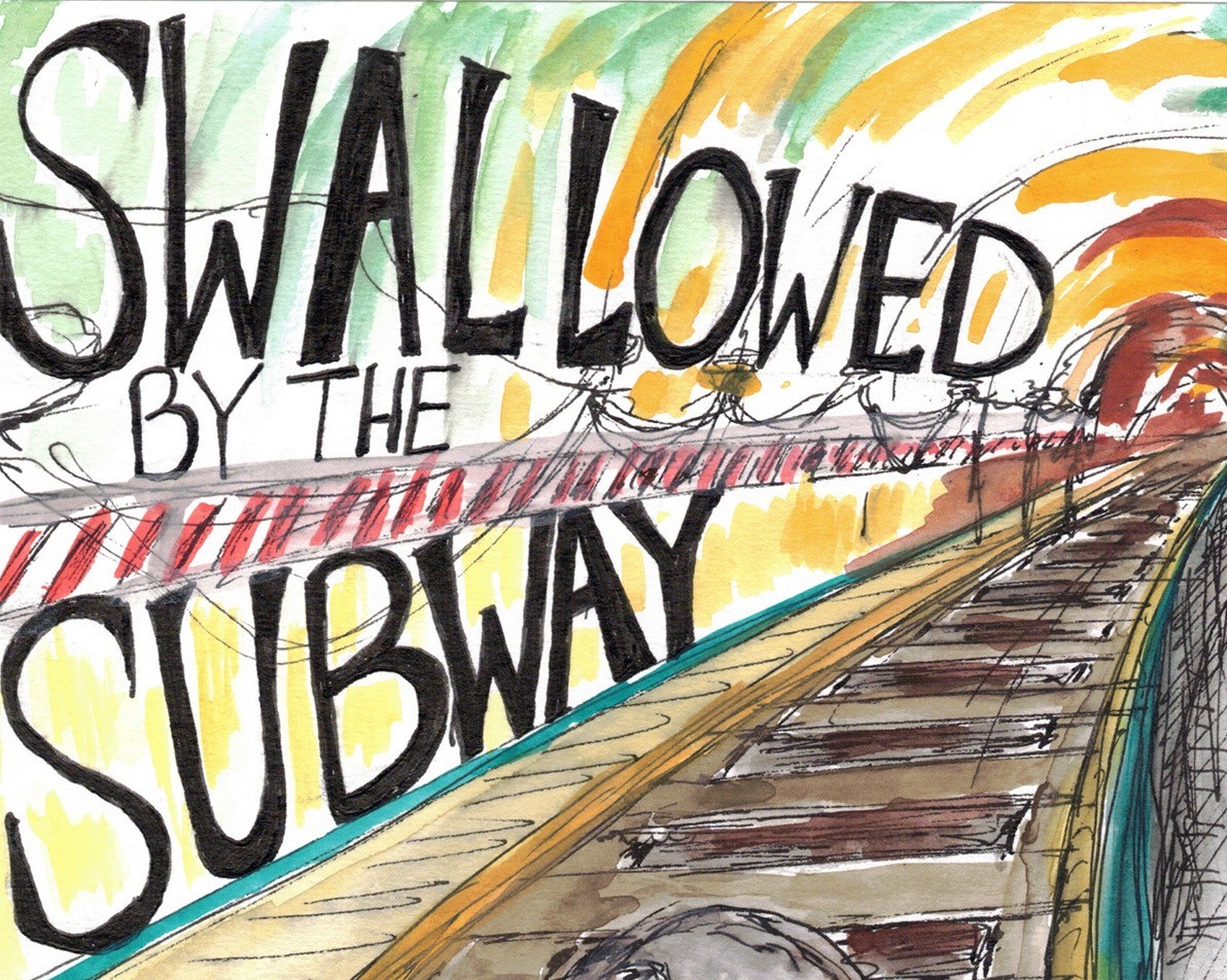 Cover image for Swallowed by the Subway