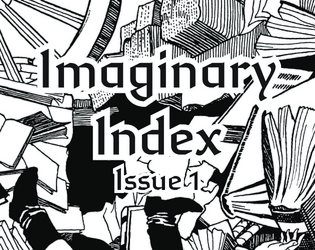 Imaginary Index - Issue 1   - Books and those who wield them 