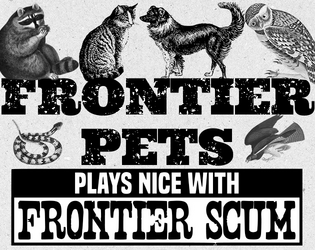Frontier Pets   - A Pets module for use with Frontier Scum 