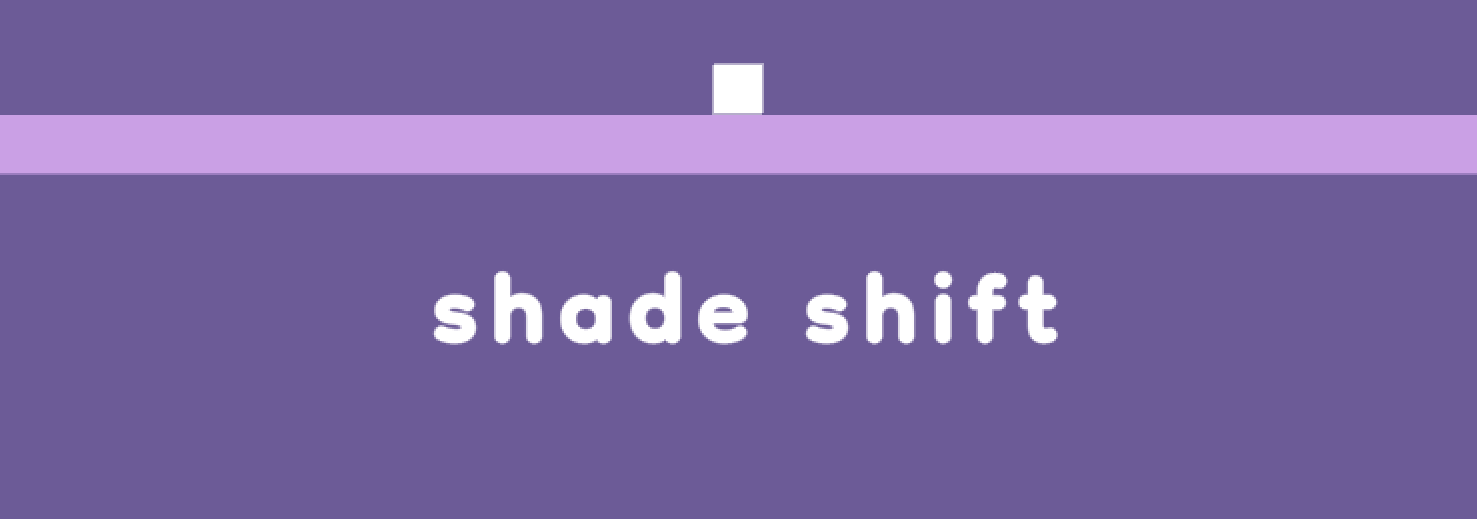 Shade Shift