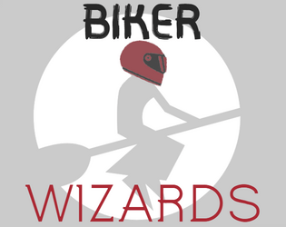 Biker Wizards  