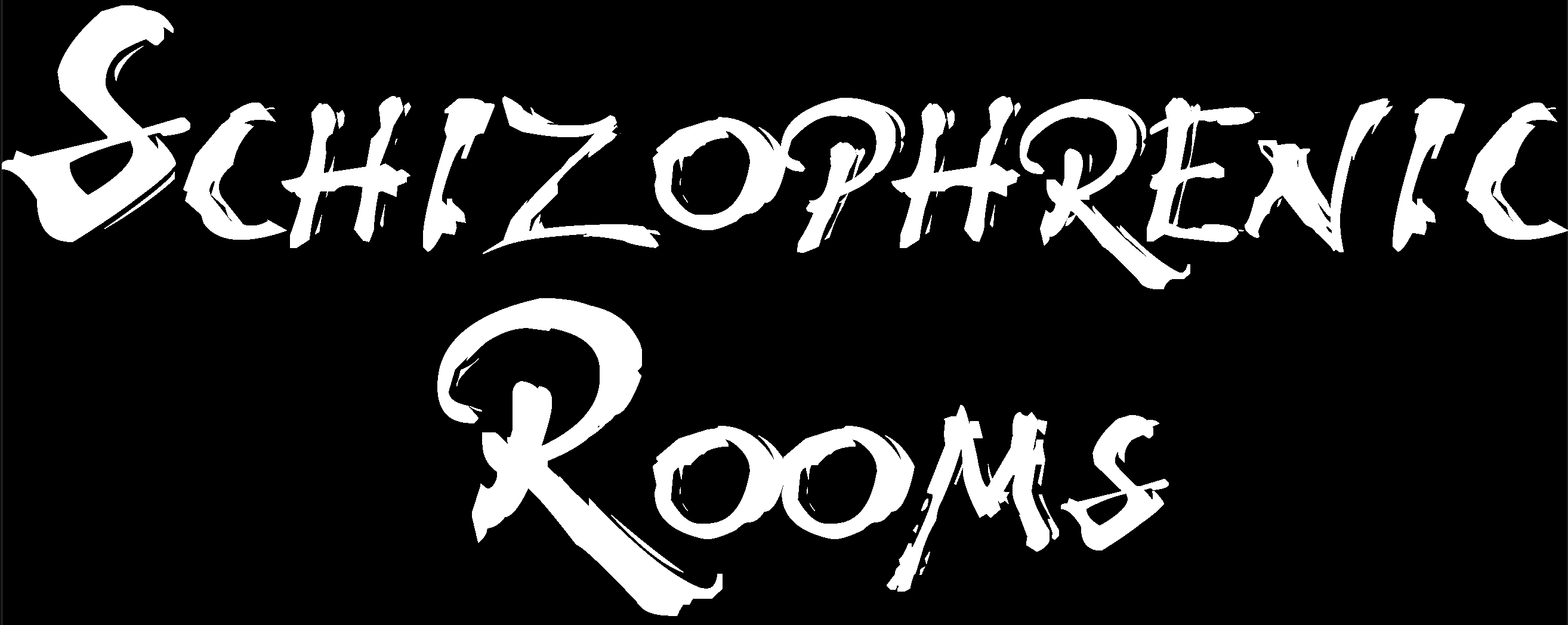 Schizophrenic Rooms