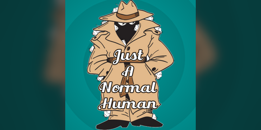 Cover image for Just A Normal Human